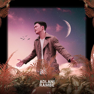 Adlani Rambe - Lalai