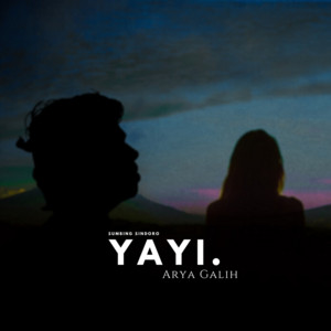Arya Galih - Yayi