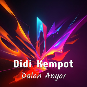 Didi Kempot - Dalan Anyar