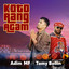 Adim MF, Tomy Bollin - Koto Rang Agam