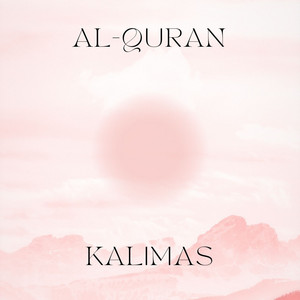 al-Quran - Kalima Tayyab