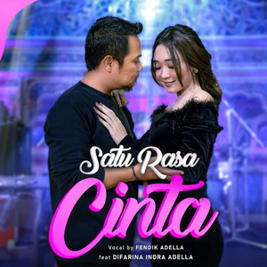 Fendik Adella, Difarina Indra Adella - Satu Rasa Cinta