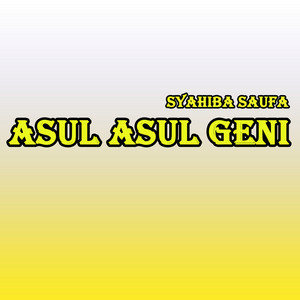Syahiba Saufa - Asul Asul Geni