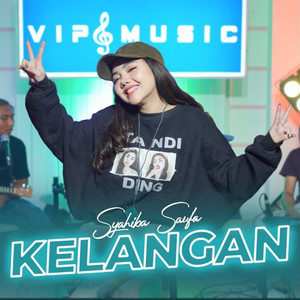 Syahiba Saufa - Kelangan