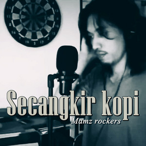 Mamz rockers - Secangkir kopi