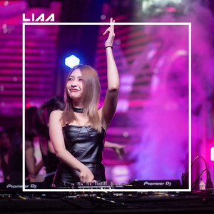 DJ LIAA - Dj Dugem Breakbeat Paling Enak Sedunia
