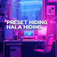 Riki Mahendra - PRESET HIDING HALA HIDING