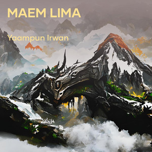 Yaampun Irwan - Maem Lima
