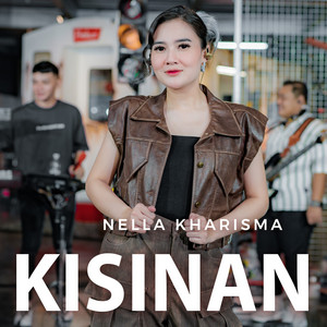 Nella Kharisma - Kisinan