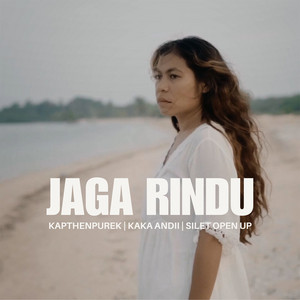 Kapthenpurek, KAKA ANDII, Silet Open Up - Jaga Rindu