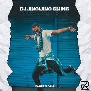 Fahrezi DTM - DJ Jingijing Gijing