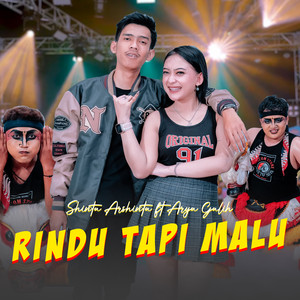 Shinta Arsinta, Arya Galih - Rindu Tapi Malu