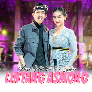 Arya Galih, Era Syaqira - Lintang Asmoro