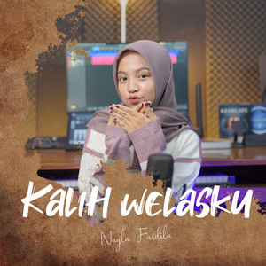 Nayla Fardila - Kalih Welasku
