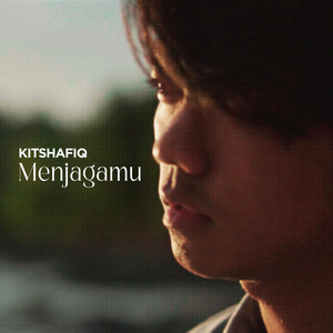 KitShafiq - Menjagamu