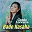 Gania Lorenza - Bade Kasaha