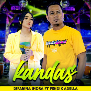 Difarina Indra, Fendik Adella - Kandas