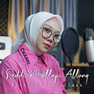 Fitri Adiba Bilqis - Peddi Mallapi Allung