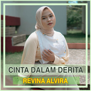 Revina Alvira - Cinta Dalam Derita