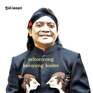 Didi Kempot - Sekonyong Konyong Koder