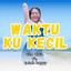 Vita Alvia, Teteh Happy - Waktu Ku Kecil - Remix