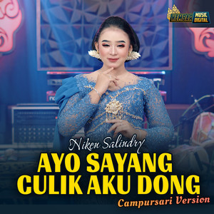 Niken Salindry - Ayo Sayang Culik Aku Dong