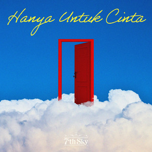 7th Sky - Hanya Untuk Cinta