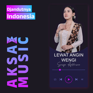 Sasya Arkhisna - Lewat Angin Wengi