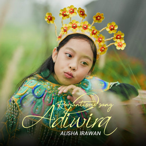 Alisha Irawan - Romantisme Sang Adiwira