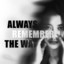 DJ Teloor - ALWAYS REMEMBER THE WAY