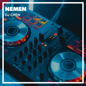 DJ Chen - Nemen