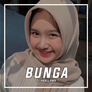DJ IKBALL RMX - DJ BUNGA