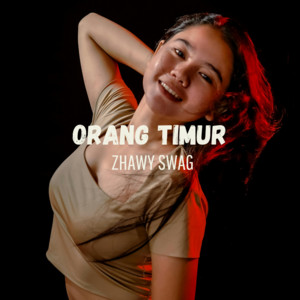 ZHAWY SWAG, Cemos - ORANG TIMUR - Remix