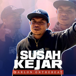 Narlon OnTheBeat - Susah Kejar