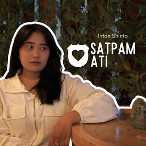 Intan Shinta - Satpam Ati