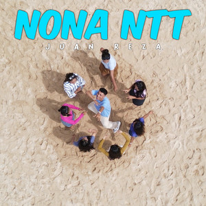 Juan Reza - Nona NTT