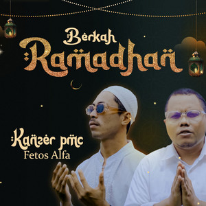 Fetoz Alfa, Kanzer PMC - Berkah Ramadhan