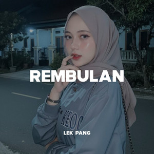LEK PANG - Rembulan