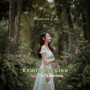 Natasya Sabella, Akbar Chalay - Menerima Luka - Remix