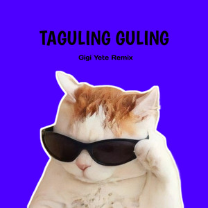 Gigi Yete V3 - Taguling Guling