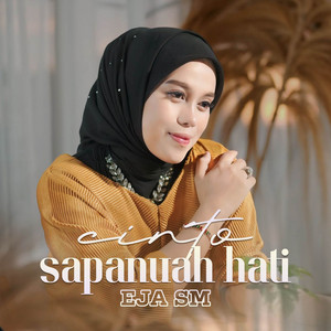 Eja S.M - Cinto Sapanuah Hati