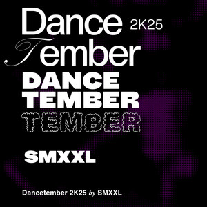 SMXXL - Dancetember 2K25