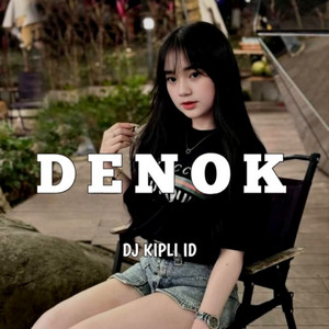 DJ KIPLI ID - Denok