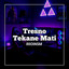 Riioinsm - Tresno Tekane Mati