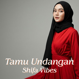Shifa Vibes - Tamu Undangan