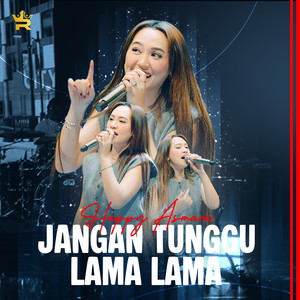 Royal Music, Happy Asmara - Jangan Tunggu Lama Lama