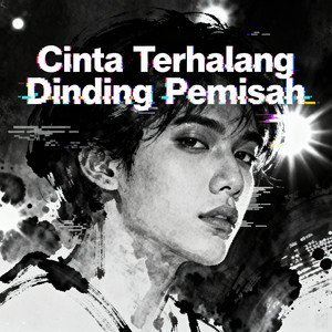 ZilongXPL - Cinta Terhalang Dinding Pemisah