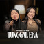 Ria Viola, La Tasya - Tunggal Eka
