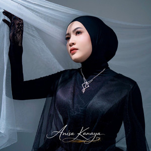 Anisa Kanaya - Tanpa Dirimu