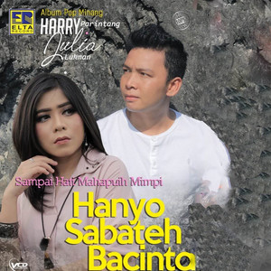 Julia Lukman - Sampai Hati Mahapuih Mimpi